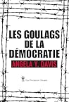 Les goulags de la...