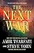 The Next War (Volume 1) (The Nir Tavor Tribulation Series)