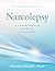 Narcolepsy by Dr. Denise Nelson Narcolepsy by Dr. Denise Nelson