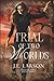 A Trial of Two Worlds (Valdor Series)