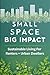 Small Space, Big Impact by Audrey Harper