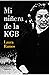 Mi niñera de la KGB by Laura Elisa Ramos