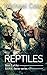 Reptiles (G.O.R.E Sector)