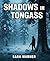 Shadows in the Tongass