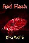 Red Flash by Kiva Wolfe