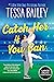 Catch Her If You Can: A Novel (Big Shots, 5)