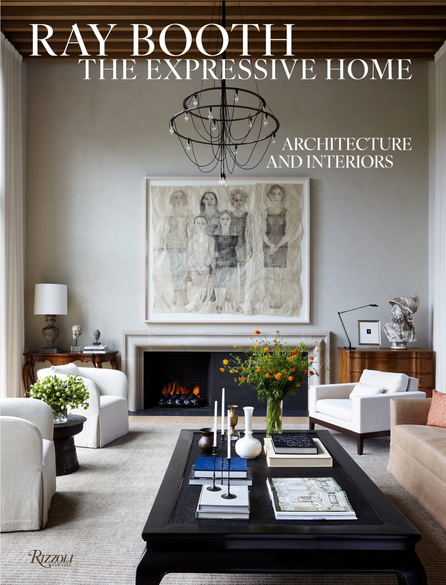 Ray Booth: The Expressive Home: Architecture and Interiors (Hardcover)