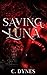 Saving Luna