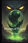 Monsters of Progress Monsters of Progress