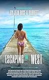 Escaping the West...
