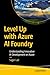 Level Up with Azure AI Foun...