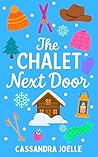 The Chalet Next D...