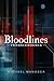 Bloodlines by Michael Manosca