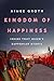 Kingdom of Happiness: Insid...