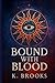 Bound With Blood