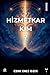 Hizmetkar Kim? by Cenk Enes Ozer