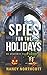 Spies for the Holidays: An ...