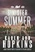 Sinister Summer by Karen Ann Hopkins