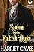 Stolen by the Rakish Duke: A Historical Regency Romance Novel (Stolen by the Duke Book 8)