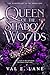 Queen of the Shadow Woods (...