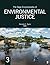 The SAGE Encyclopedia of Environmental Justice by Dorceta E. Taylor