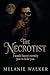 The Necrotist by Melanie Walker