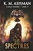 Aigle Sombre – Livre V: Les Spectres (French Edition)