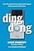 Ding Dong: How Ring Went Fr...