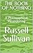THE BOOK OF NOTHING by Russell Sullivan