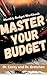 Master Your Budget by Corey Barnes