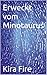 Erweckt vom Minotaurus: Ein...
