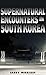 Supernatural Encounters in South Korea