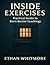 Inside Exercises: Practical Guide to Boris Becker Teachings