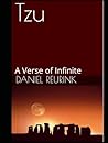 Tzu: A Verse of Infinite