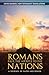 Romans: Paul, the Apostle to the Nations