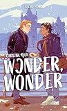 Wonder, Wonder by Christina Nolte