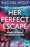Her Perfect Escape