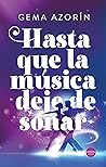 Hasta que la músi...