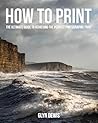 How to Print: The...