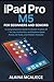 iPad Pro M5 for Beginners a...