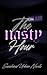 The Nasty Hour