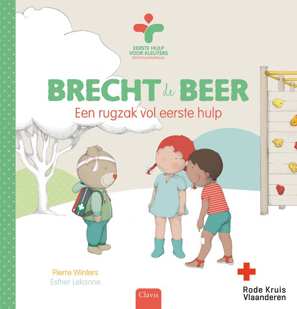 Brecht de beer. Een rugzak vol eerste hulp (Hardcover)