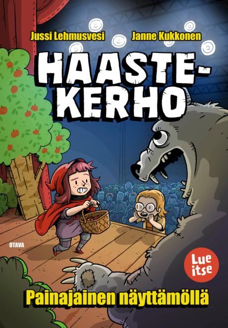 Painajainen näyttämöllä (Haastekerho, #2)