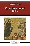 Cuando el amor falta
