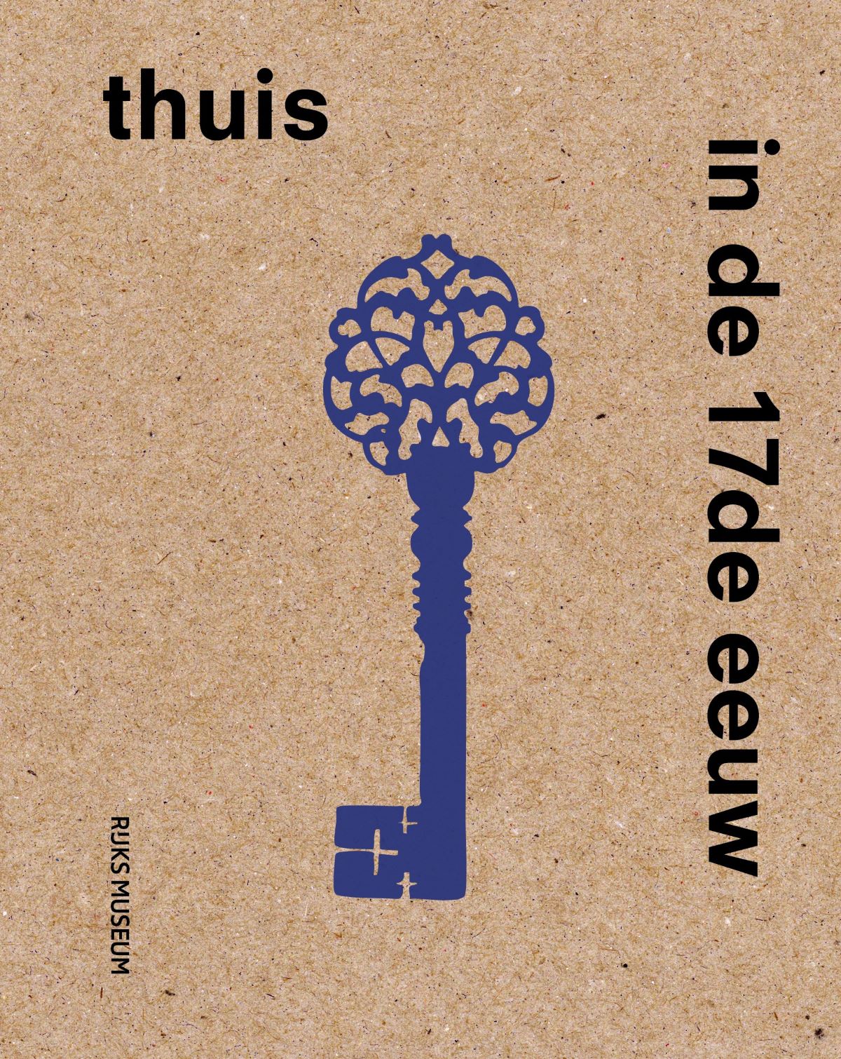 Thuis in de 17de eeuw (Paperback)