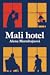Mali hotel
