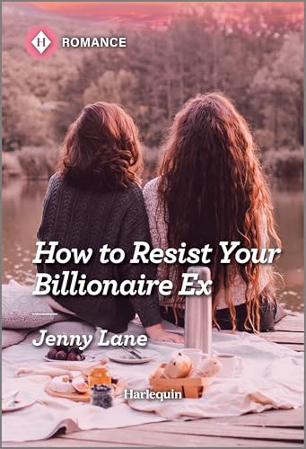 How to Resist Your Billionaire Ex (Kindle Edition)