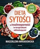 Dieta sytości w insulinooporności i w terapii lekami odchudzającymi (Paperback)