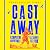 Cast Away: or, the Surprisi...