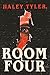 Room Four by Haley Tyler